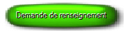 Demande de renseignement